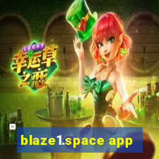 blaze1.space app